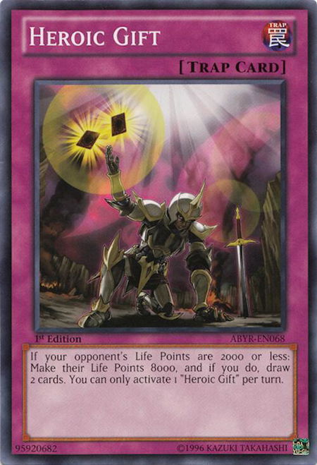 Heroic Gift - Abyss Rising YuGiOh trading card
