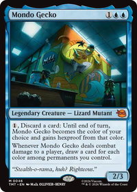 Mondo Gecko - Teenage Mutant Ninja Turtles (TMT) #46 - Mythic Magic: The Gathering Trading Card