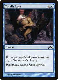 Totally Lost - Gatecrash (GTC) #54 - Common Magic: The Gathering Trading Card