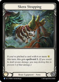 Skera Strapping - Compendium of Rathe (PEN) #PEN004 - Rare Flesh and Blood Trading Card