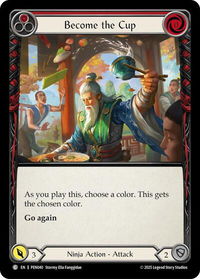 Become The Cup (Red) - Compendium of Rathe (PEN) #PEN040 - Common Flesh and Blood Trading Card