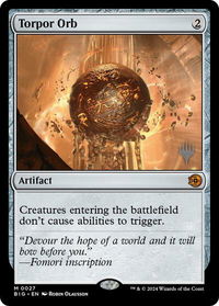 Torpor Orb - Promo Pack: Lorwyn Eclipsed (PPECL) #27 - Mythic Magic: The Gathering Trading Card