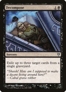 Decompose - Duel Decks: Sorin vs. Tibalt (DDK) #20 - Uncommon Magic: The Gathering Trading Card