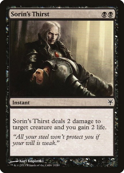 Sorin's Thirst trading card from Duel Decks: Sorin vs. Tibalt Sorin's Thirst - Duel Decks: Sorin vs. Tibalt Magic: The Gathering trading card