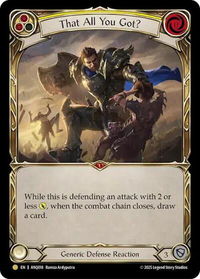 That All You Got (Yellow) (ANQ018) - Compendium of Rathe - Antiquity Pack (ANQ) #ANQ018 - Gold Flesh and Blood Trading Card