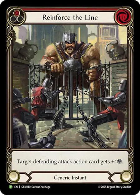 Reinforce the Line - GEM Pack 4 Flesh and Blood trading card