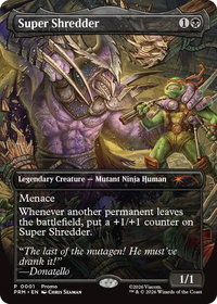 Super Shredder (Borderless) - Unique and Miscellaneous Promos (UMP) #1 - Promo Magic: The Gathering Trading Card