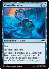 Retro-Mutation - Teenage Mutant Ninja Turtles (TMT) #51 - Common Magic: The Gathering Trading Card