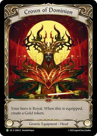 Crown of Dominion (Golden) - GEM Pack 4 (GEM) #GEM112 - Promo Flesh and Blood Trading Card