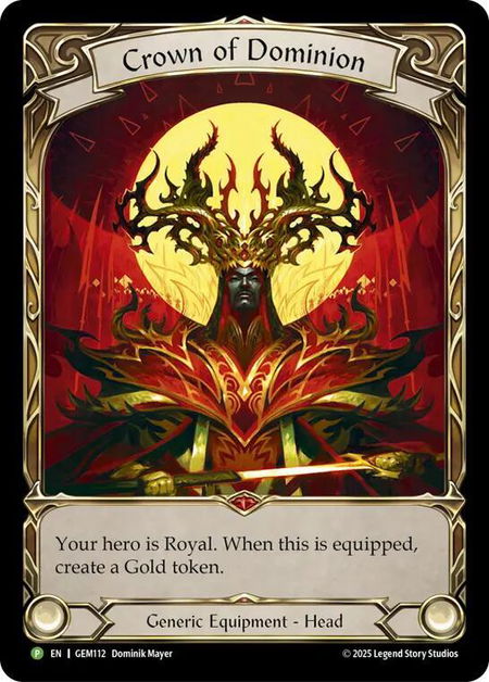 Crown of Dominion (Golden) - GEM Pack 4 Flesh and Blood trading card
