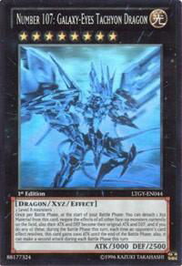 Number 107: Galaxy-Eyes Tachyon Dragon (Ghost Rare) - Lord of the Tachyon Galaxy (LTGY) #LTGY-EN044 - Ghost Rare YuGiOh Trading Card