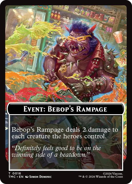 Event: Bebop's Rampage trading card from Commander: Teenage Mutant Ninja Turtles Event: Bebop's Rampage - Commander: Teenage Mutant Ninja Turtles Magic: The Gathering trading card