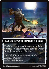 Event: Savanti Romero's Curse - Commander: Teenage Mutant Ninja Turtles (TMC) #23 - Token Magic: The Gathering Trading Card
