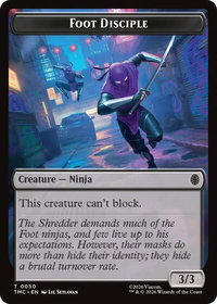 Foot Disciple - Commander: Teenage Mutant Ninja Turtles (TMC) #30 - Token Magic: The Gathering Trading Card