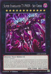 Super Starslayer TY-PHON - Sky Crisis - Legendary Modern Decks 2026 (L26D) #L26D-ENM28 - Common / Short Print YuGiOh Trading Card