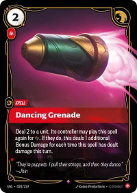 Dancing Grenade - Unleashed (UNL) #020/219 - Rare Riftbound Trading Card