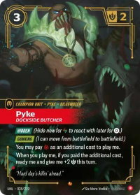 Pyke - Dockside Butcher - Unleashed (UNL) #028/219 - Epic Riftbound Trading Card