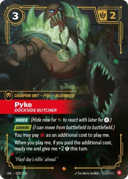 Pyke - Dockside Butcher trading card from Unleashed Pyke - Dockside Butcher - Unleashed Riftbound trading card