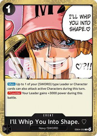 I'll Whip You Into Shape. - Adventure on Kami's Island (OP15-EB04) #EB04-050 - Rare One Piece Trading Card