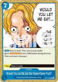 Would You Let Me Eat the Flame-Flame Fruit? - Adventure on Kami's Island (OP15-EB04) #OP15-056 - Common One Piece Trading Card