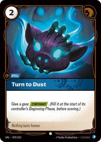 Turn to Dust - Unleashed (UNL) #070/219 - Common Riftbound Trading Card