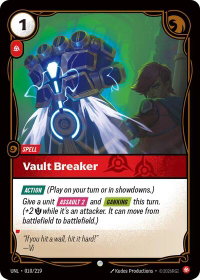 Vault Breaker - Unleashed (UNL) #010/219 - Common Riftbound Trading Card