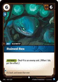 Ruined Rex - Unleashed (UNL) #067/219 - Common Riftbound Trading Card