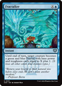 Fractalize - Secrets of Strixhaven (SOS) #51 - Uncommon Magic: The Gathering Trading Card