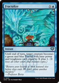 Fractalize - Secrets of Strixhaven (SOS) #51 - Uncommon Magic: The Gathering Trading Card