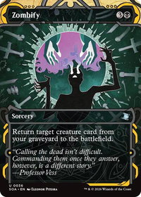 Zombify - Secrets of Strixhaven: Mystical Archive (SOA) #36 - Uncommon Magic: The Gathering Trading Card