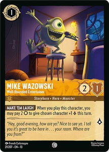 Mike Wazowski - Well-Rounded Entertainer - Attack of the Vine! (13) #21/207 - Common Disney Lorcana Trading Card