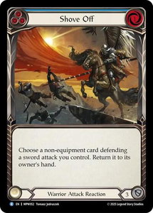 Shove Off - Mastery Pack Warrior (MPW) #MPW052 - Rare Flesh and Blood Trading Card