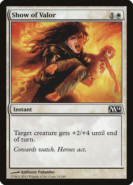 Show of Valor - Magic 2014 (M14) Magic: The Gathering trading card