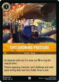 This Growing Pressure - Wilds Unknown (12) #29/204 - Common Disney Lorcana Trading Card