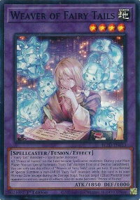 Weaver of Fairy Tails - Blazing Dominion (BLZD) #BLZD-EN033 - Super Rare YuGiOh Trading Card