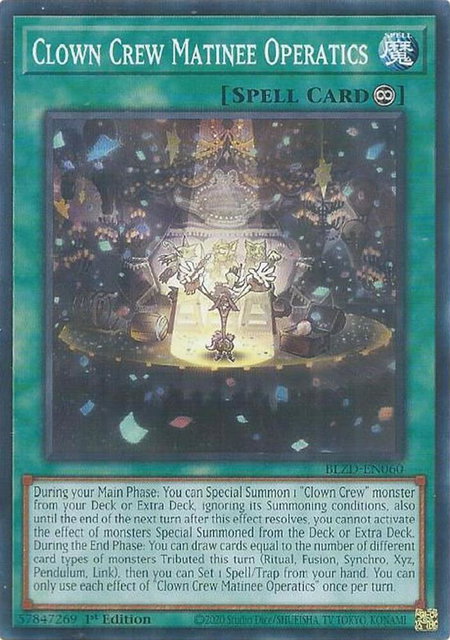Clown Crew Matinee Operatics trading card from Blazing Dominion Clown Crew Matinee Operatics - Blazing Dominion YuGiOh trading card