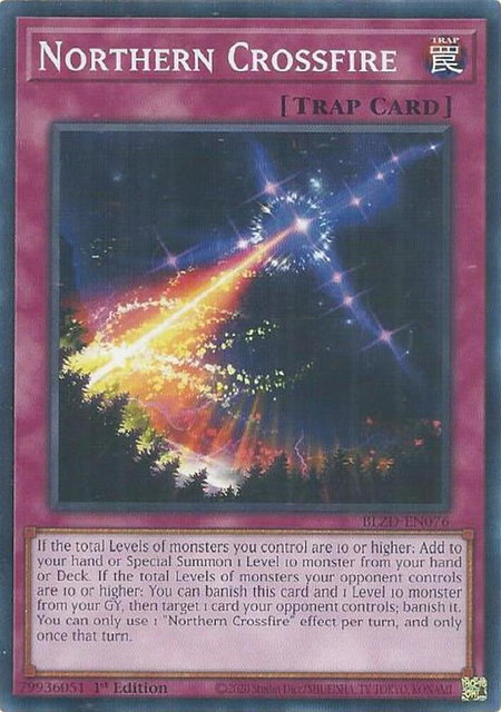 Northern Crossfire trading card from Blazing Dominion Northern Crossfire - Blazing Dominion YuGiOh trading card