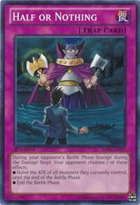 Half or Nothing trading card from Battle Pack 2: War of the Giants Half or Nothing - Battle Pack 2: War of the Giants YuGiOh trading card