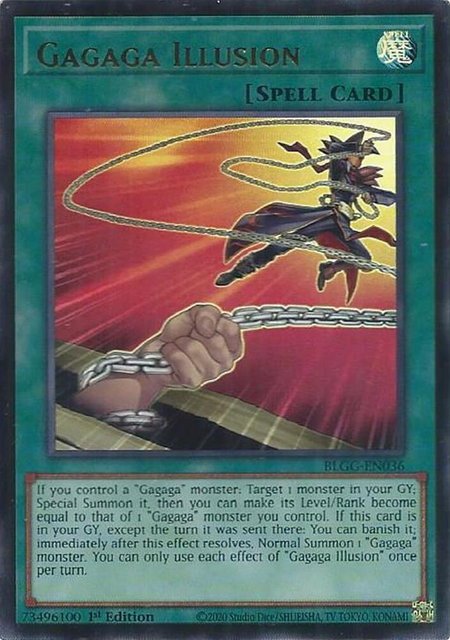 Gagaga Illusion trading card from Battles of Legend: Glorious Gallery Gagaga Illusion - Battles of Legend: Glorious Gallery YuGiOh trading card