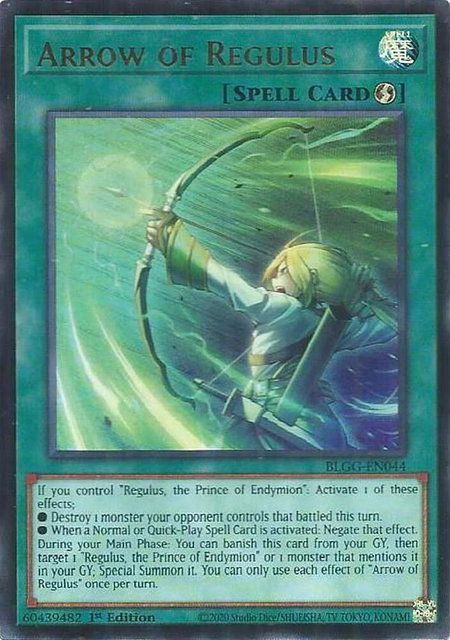 Arrow of Regulus trading card from Battles of Legend: Glorious Gallery Arrow of Regulus - Battles of Legend: Glorious Gallery YuGiOh trading card