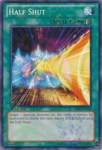 Half Shut (Mosaic Rare) - Battle Pack 2: War of the Giants (BP02) #BP02-EN158 - Rare YuGiOh Trading Card