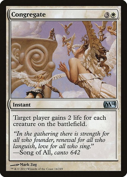 Congregate trading card from Magic 2014 (M14) Congregate - Magic 2014 (M14) Magic: The Gathering trading card