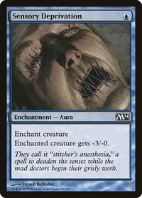 Sensory Deprivation - Magic 2014 (M14) (M14) #71 - Common Magic: The Gathering Trading Card
