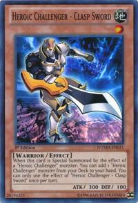 Heroic Challenger - Clasp Sword trading card from Number Hunters Heroic Challenger - Clasp Sword - Number Hunters YuGiOh trading card