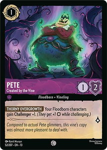 Pete - Created by the Vine - Attack of the Vine! (13) #52/207 - Common Disney Lorcana Trading Card