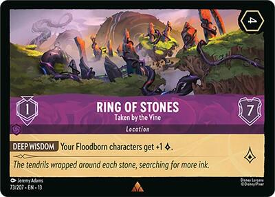 Ring of Stones - Taken by the Vine - Attack of the Vine! (13) #73/207 - Rare Disney Lorcana Trading Card