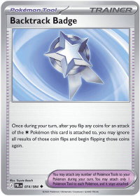 Backtrack Badge - ME05: Pitch Black (ME05) #074/084 - Uncommon Pokémon Trading Card