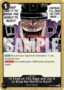 I'll Feed on This Rage and Use It to Bring the World to Ruin!!! - The World's Strongest Warriors (OP17) #OP17-097 - Common One Piece Trading Card