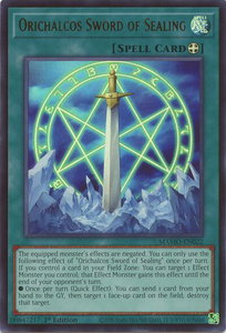 Orichalcos Sword of Sealing - Magnificent Monsters (MAMO) #MAMO-EN022 - Ultra Rare YuGiOh Trading Card