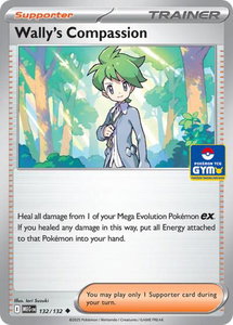 Wally's Compassion - 132/132 (GYM) - Southeast Asia Exclusives (SEA) #132/132 - Promo Pokémon Trading Card